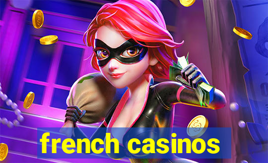 french casinos