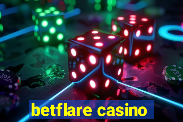 betflare casino