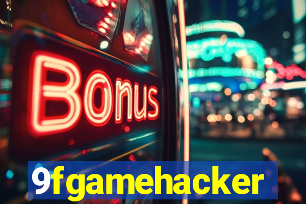 9fgamehacker