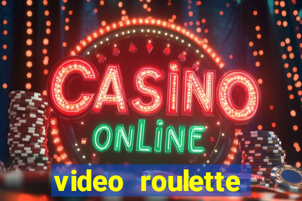 video roulette casino game