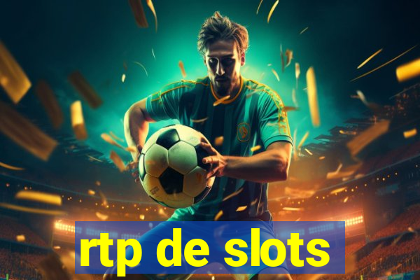 rtp de slots