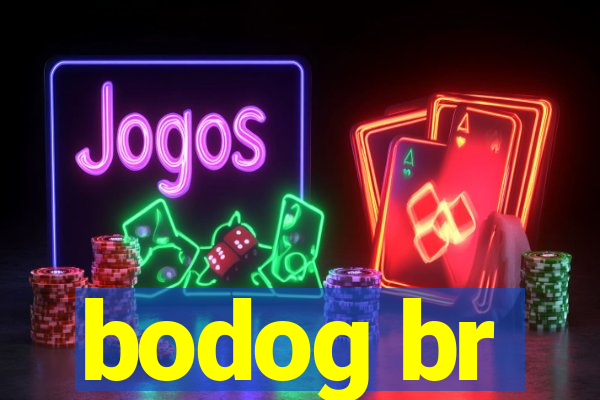 bodog br