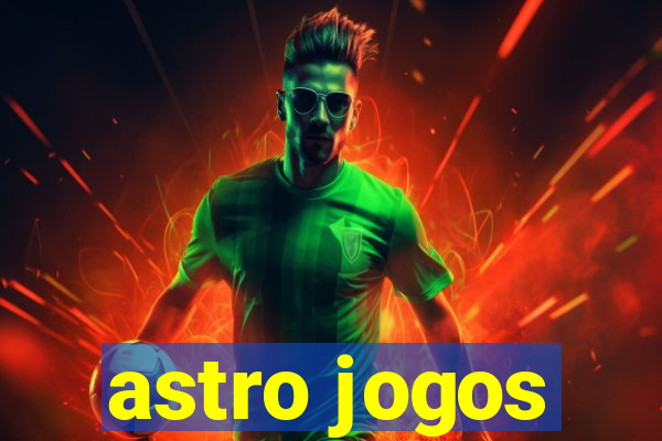 astro jogos