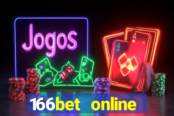 166bet online casino internet gaming