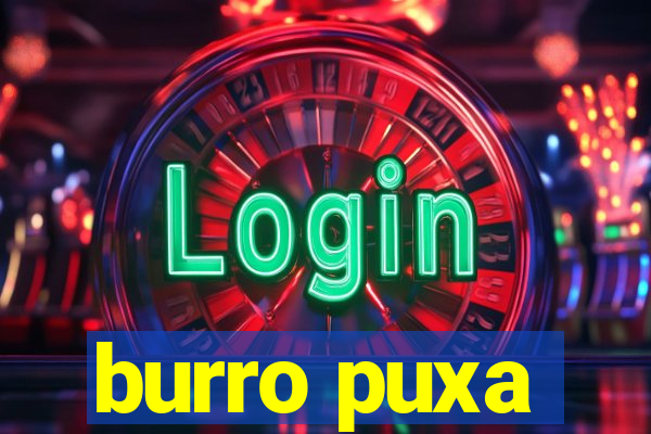 burro puxa