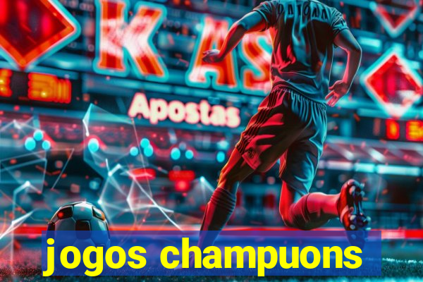 jogos champuons