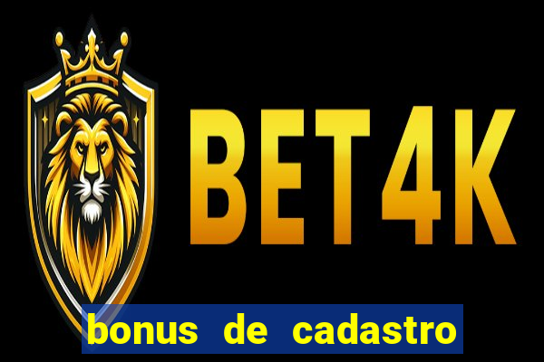 bonus de cadastro estrela bet