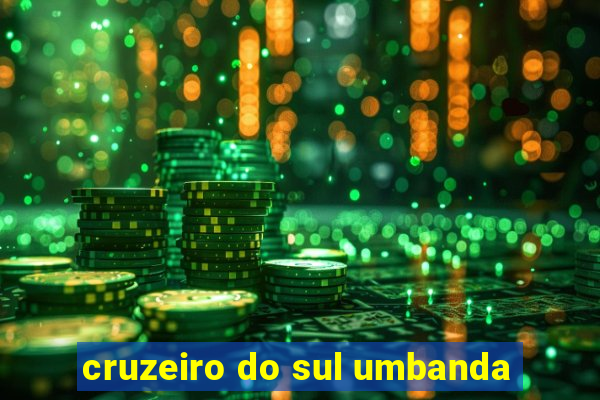 cruzeiro do sul umbanda