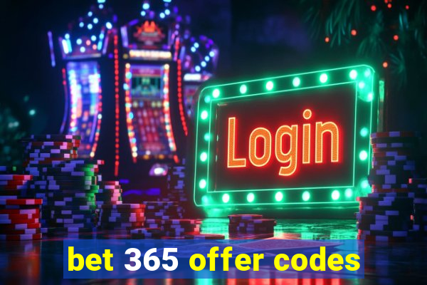 bet 365 offer codes