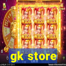 gk store