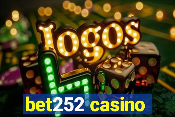 bet252 casino