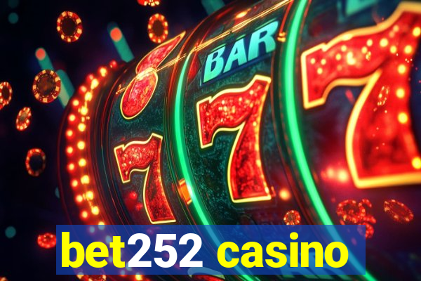 bet252 casino