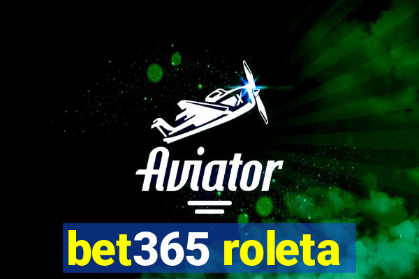 bet365 roleta