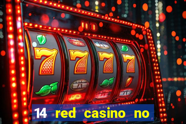 14 red casino no deposit bonus code