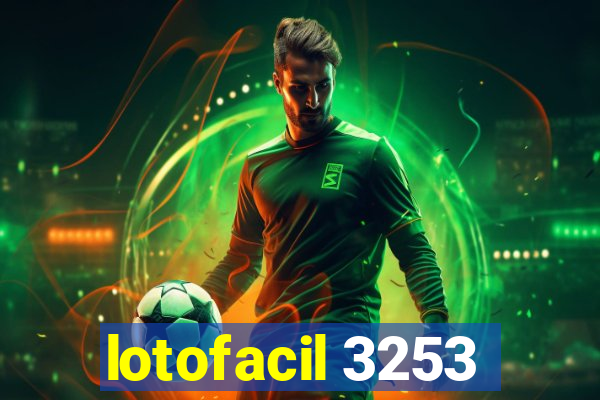 lotofacil 3253