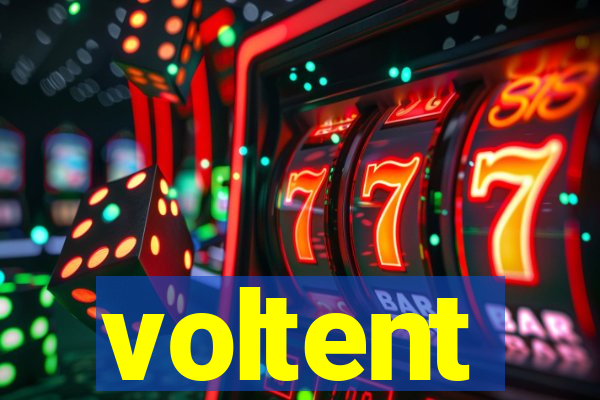 voltent