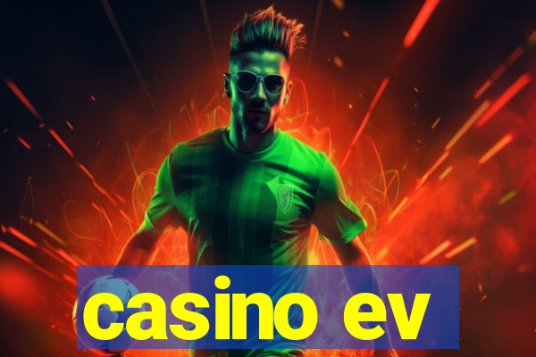 casino ev