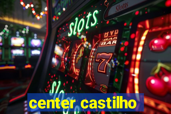 center castilho