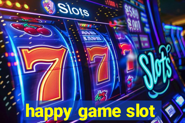 happy game slot