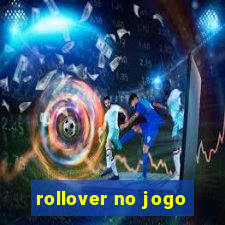 rollover no jogo