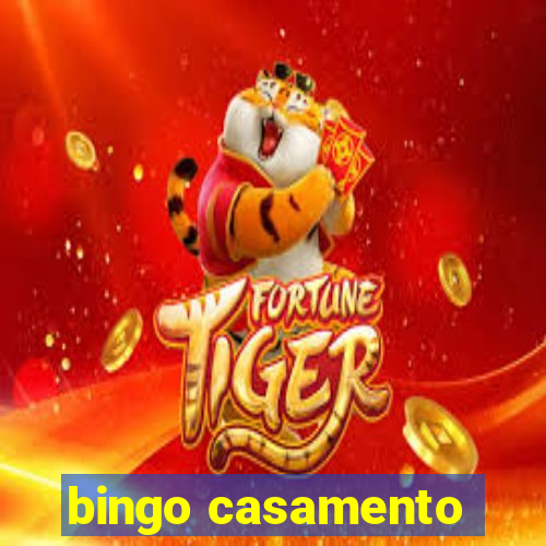 bingo casamento