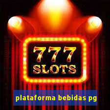 plataforma bebidas pg