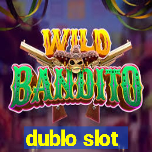 dublo slot