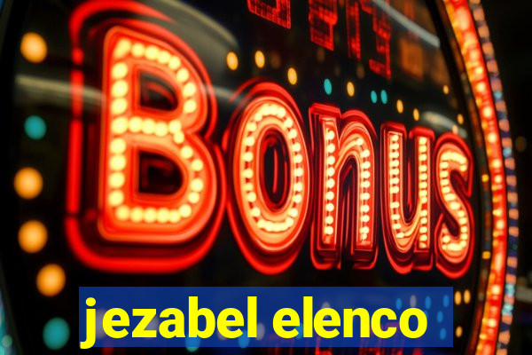 jezabel elenco