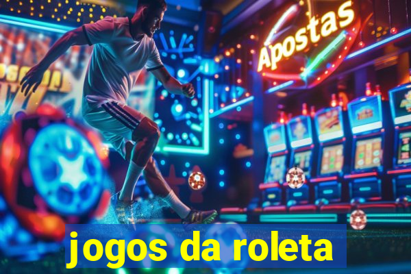 jogos da roleta