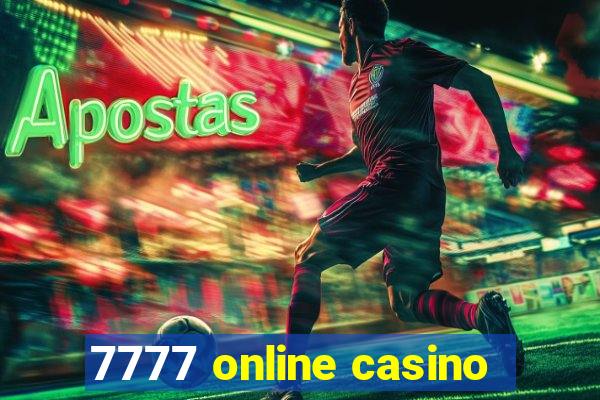 7777 online casino