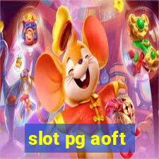 slot pg aoft