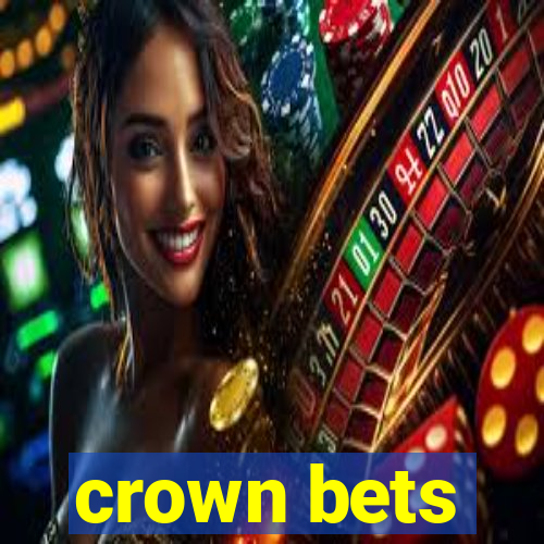 crown bets