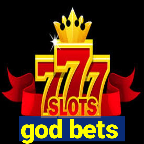 god bets