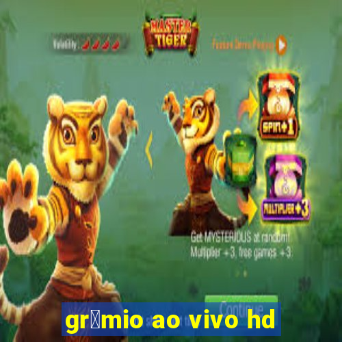 gr锚mio ao vivo hd