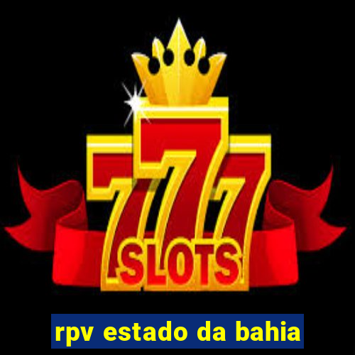 rpv estado da bahia