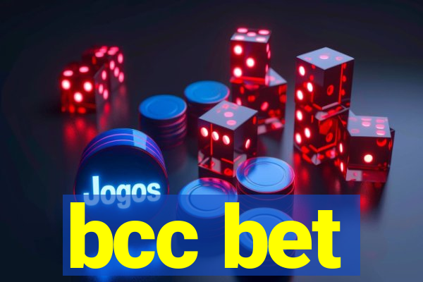 bcc bet