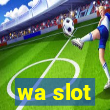 wa slot