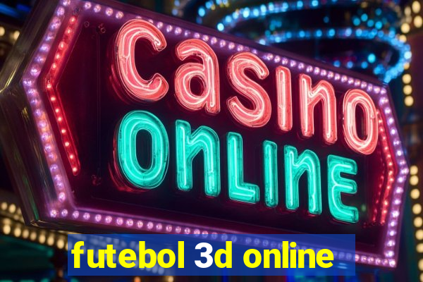 futebol 3d online