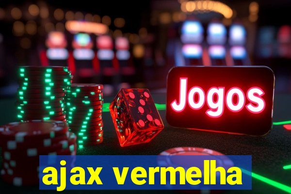 ajax vermelha