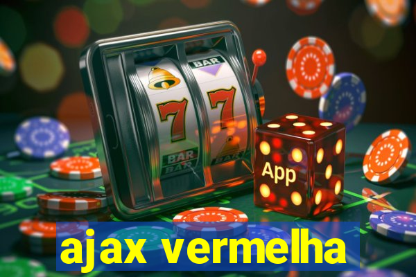 ajax vermelha