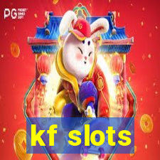 kf slots