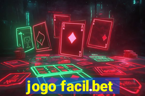 jogo facil.bet