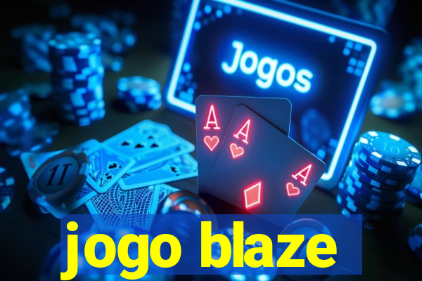 jogo blaze