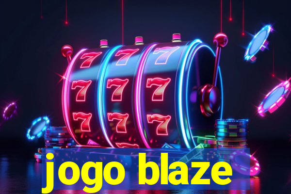 jogo blaze