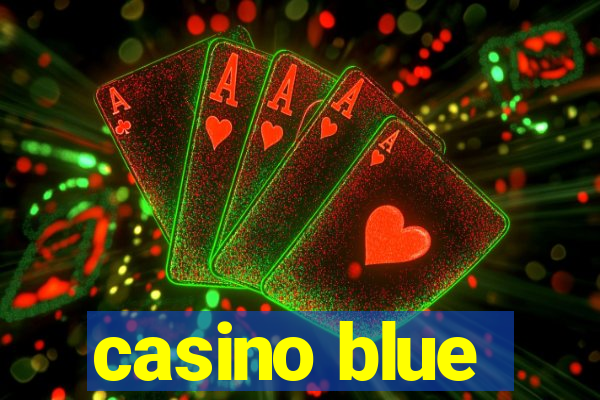 casino blue