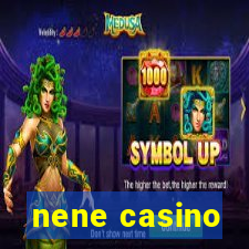 nene casino