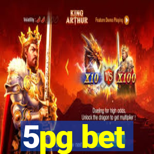 5pg bet