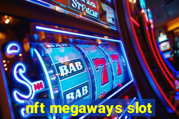 nft megaways slot