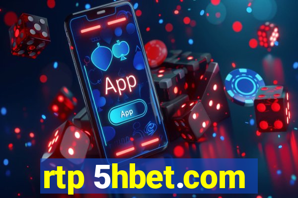 rtp 5hbet.com