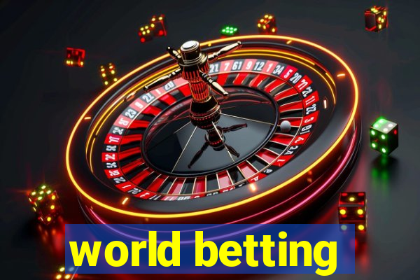 world betting